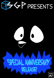 SGP Presents Issue #0: Special Anniversary Release!